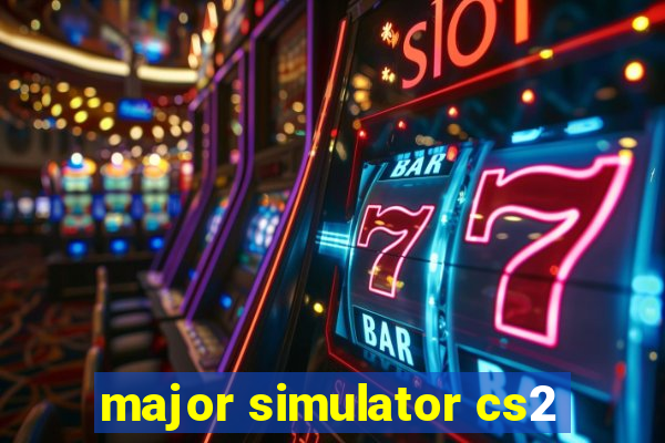 major simulator cs2